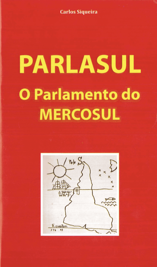 PARLASUL – O Parlamento do MERCOSUL