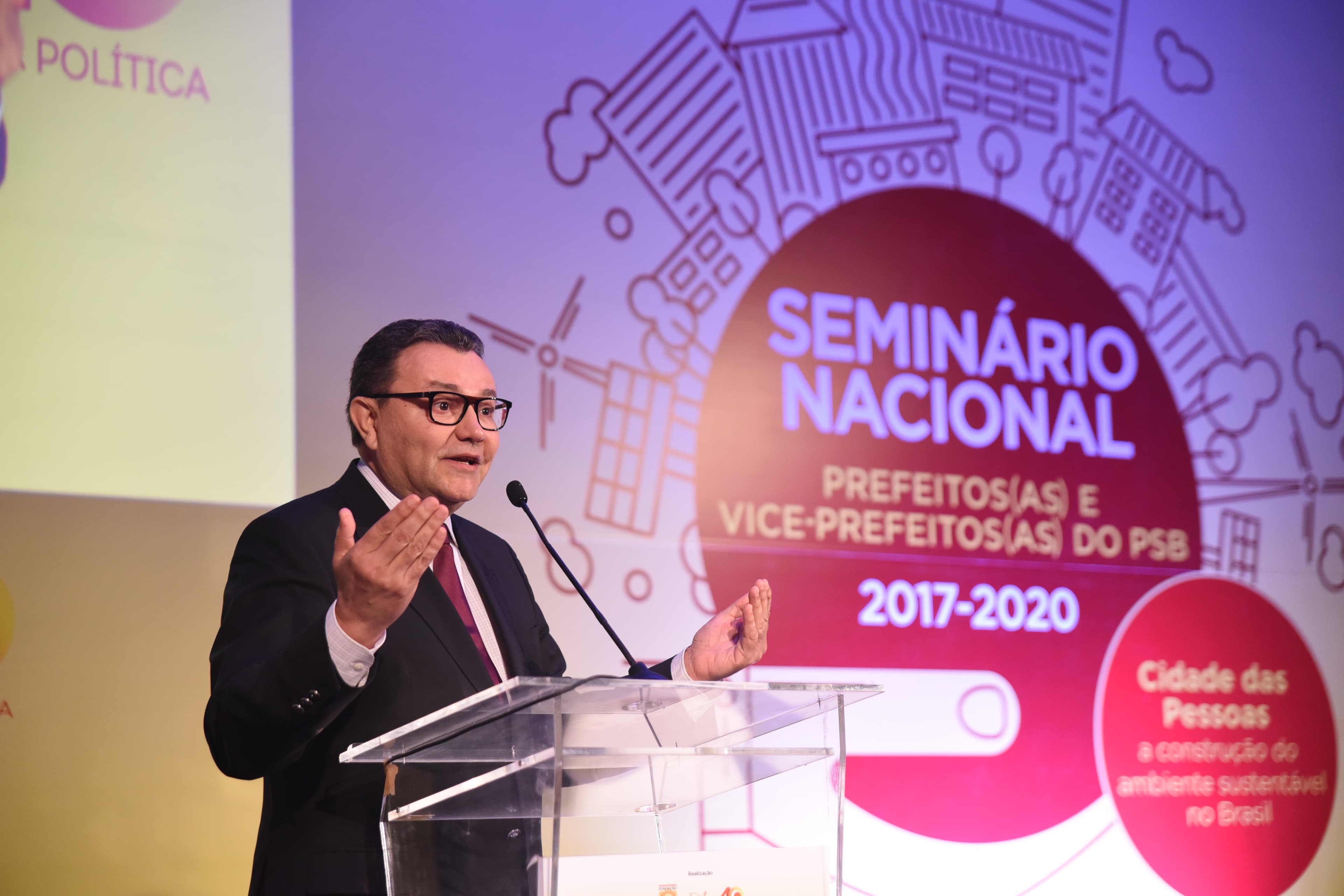 Seminário Nacional dos Prefeitos e Vice-Prefeitos do PSB 