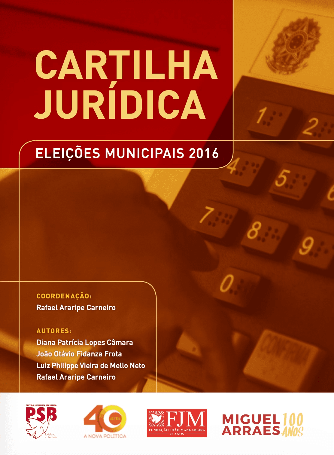 Cartilha Jurídica - Eleições Municipais 2016