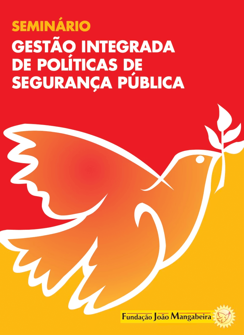 Seminário - Gestão Integrada de Políticas de Segurança Pública (2006)