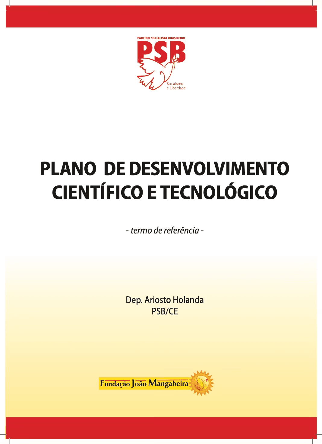 Plano de Desenvolvimento Científico e Tecnológico