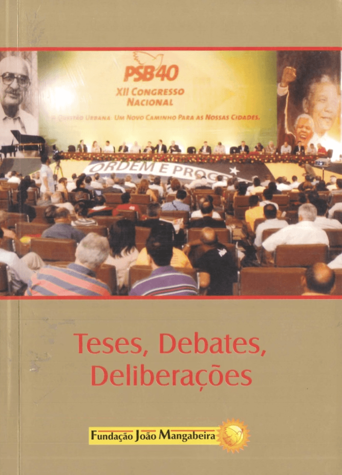 Memorial - XII Congresso Nacional do PSB