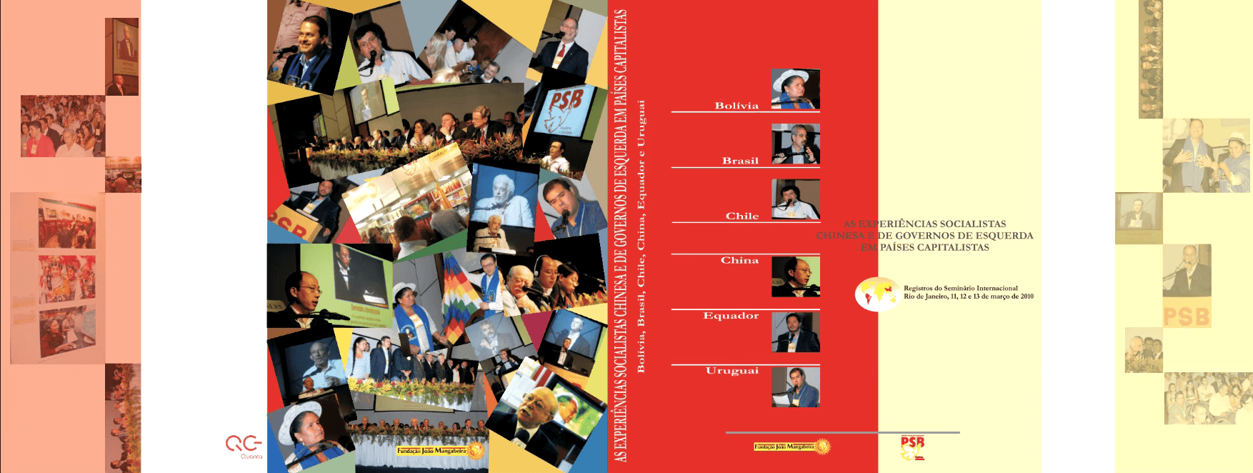 Seminário - As Experiências Socialistas Chinesas e de Governos de Esquerda em Países Capitalista. (2010)