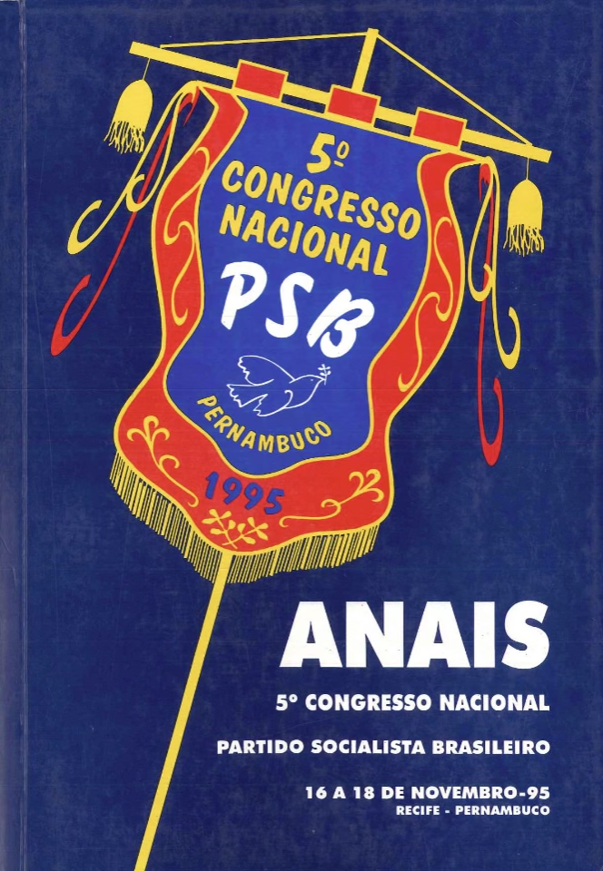 Memorial - V Congresso Nacional do PSB