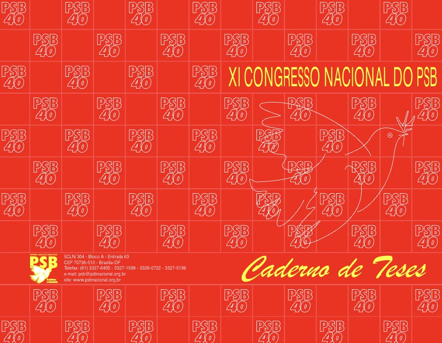 Caderno de Teses - XI Congresso Nacional do PSB