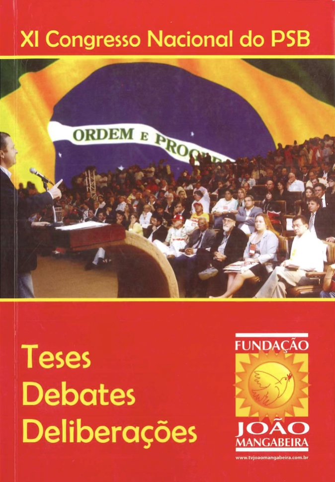 Memorial - XI Congresso Nacional do PSB